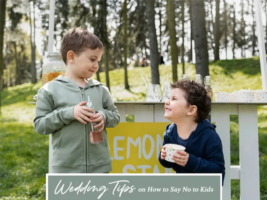 Wedding Tips on How to Say No to Kids, best wedding advice